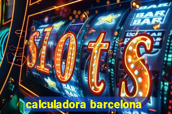 calculadora barcelona